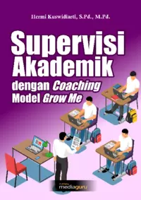 Supervisi Akademik dengan Coaching Model Grow Me