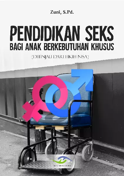 Pendidikan Seks bagi Anak Berkebutuhan Khusus (Ditinjau dari Fikih Nisa)