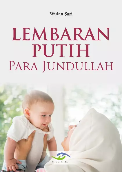 Lembaran Putih Para Jundullah