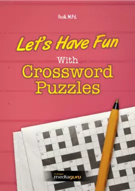 Let’s Have Fun With Crossword Puzzles