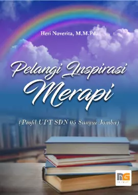 Pelangi Inspirasi Merapi (Profil UPT SDN 05 Sungai Jambu)