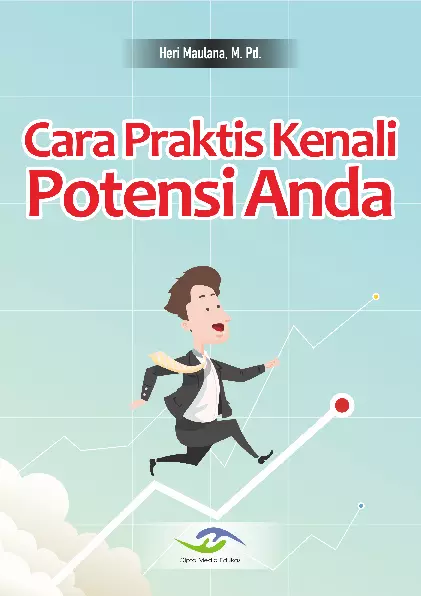 Cara Praktis Kenali Potensi Anda