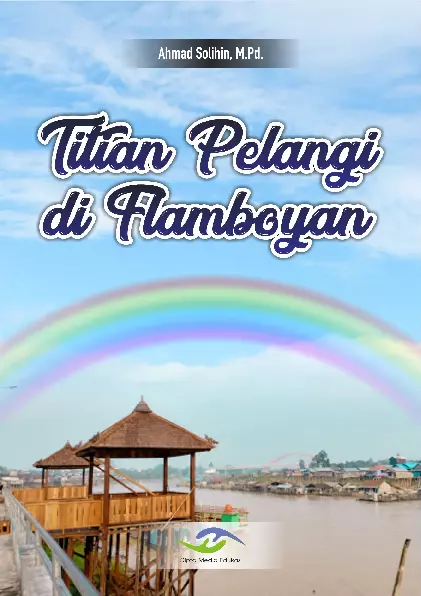 Titian Pelangi di Flamboyan