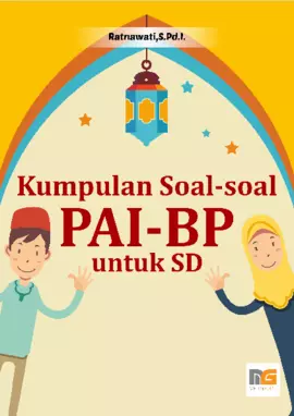 Kumpulan Soal‐Soal Pendidikan Agama Islam dan Budi Pekerti SD Kurikulum 2013