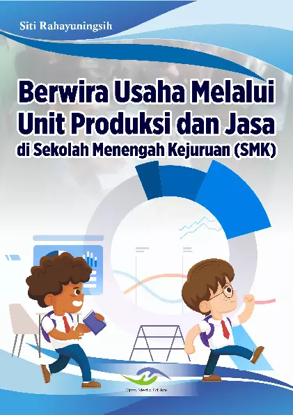 Berwirausaha dengan Unit dan Jasa di Sekolah Menengah Kejuruan (SMK)