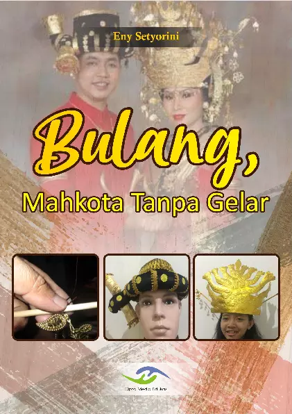 Bulang, Mahkota Tanpa Gelar