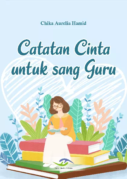 Catatan Cinta untuk sang Guru