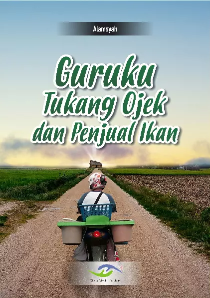 Guruku Tukang Ojek dan Penjual Ikan