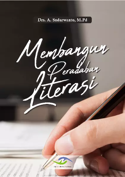 Membangun Peradaban Literasi