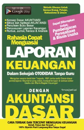 Rahasia Cepat Menguasai Laporan Keuangan Khusus Dengan Akutansi Dasar