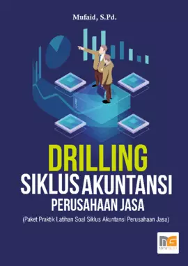 Drilling Siklus Akuntansi Perusahaan Jasa (Paket Praktek Latihan Soal Siklus Akuntansi Perusahaan Jasa)