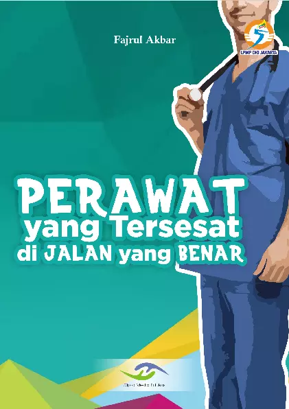 Perawat yang Tersesat di Jalan yang Benar