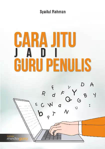 Cara Jitu Jadi Guru Penulis