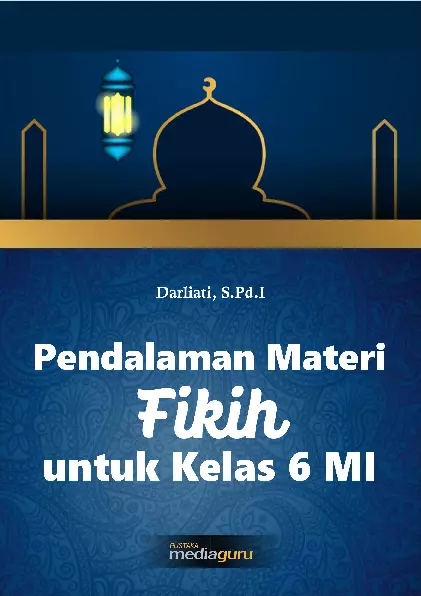 Pendalaman Materi Fikih untuk Kelas 6 MI