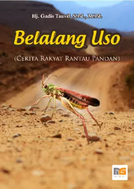 Belalang Uso (Cerita Rakyat Rantau Pandan)