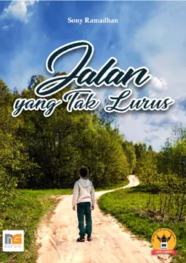 Jalan yang Tak Lurus