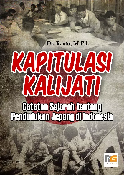 Kapitulasi Kalijati Catatan Sejarah tentang Pendudukan Jepang di Indonesia