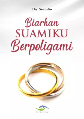 Biarkan Suamiku Berpoligami