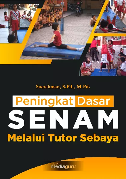 PENINGKAT DASAR SENAM MELALUI TUTOR SEBAYA