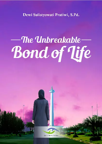 “The Unbreakable Bond of Life”