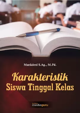 Karakteristik Siswa Tinggal Kelas