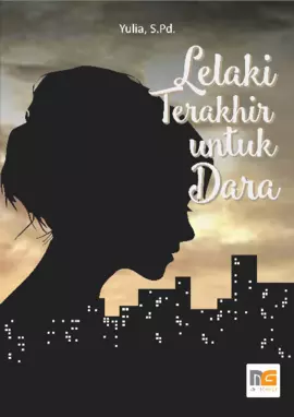 Lelaki Terakhir untuk Dara