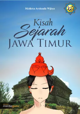 Kumpulan Kisah Sejarah Jawa Timur