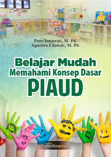 Belajar Mudah Memahami Konsep Dasar PIAUD