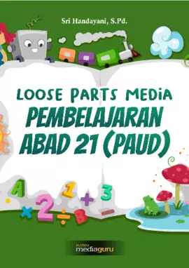 Loose Parts Media Pembelajaran Abad 21 (PAUD)