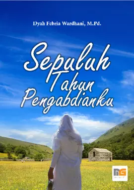 Sepuluh Tahun Pengabdianku