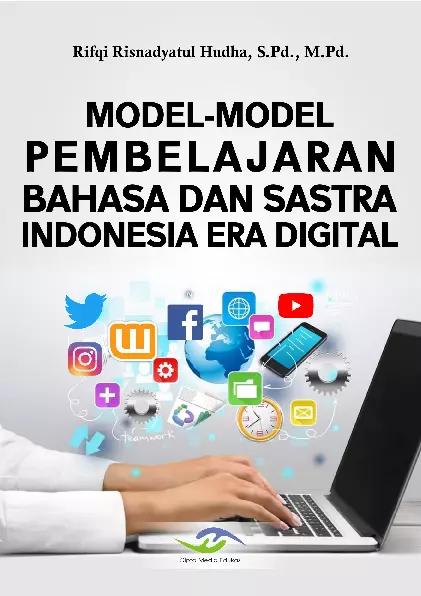 Model‐Model Pembelajaran Bahasa dan Sastra Indonesia Era Digital