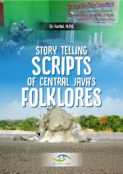 Story Telling Scripts of Central Java’s Folklores