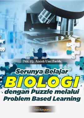 Serunya Belajar Biologi dengan Puzzle dalam Problem Based Learning