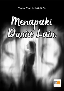 Menapaki Dunia Lain