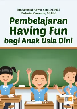 Pembelajaran Having Fun bagi Anak Usia Dini