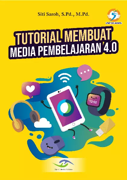 Tutorial Membuat Media Pembelajaran 4.0