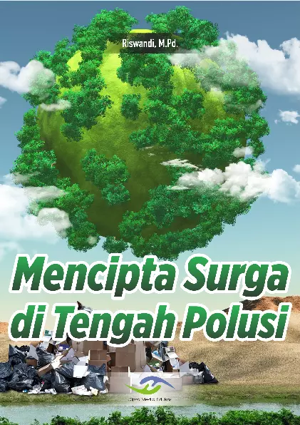 Mencipta Surga di Tengah Polusi