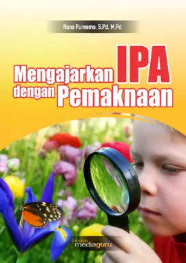 Mengajarkan IPA dengan Pemaknaan