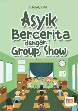 Asyik Bercerita dengan Group Show