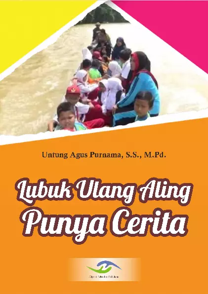 Lubuk Ulang Aling, Punya Cerita