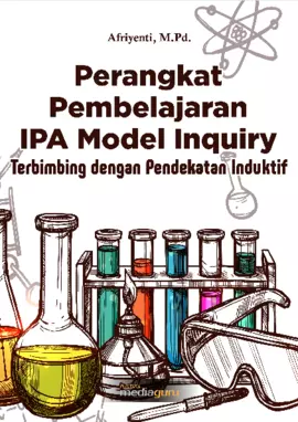 Perangkat Pembelajaran IPA Model Inquiry Terbimbing dengan Pendekatan Induktif