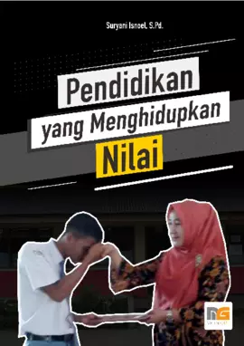 Pendidikan yang Menghidupkan Nilai