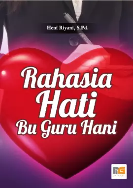 Rahasia Hati Bu Guru Hani