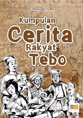 Kumpulan Cerita Rakyat Tebo