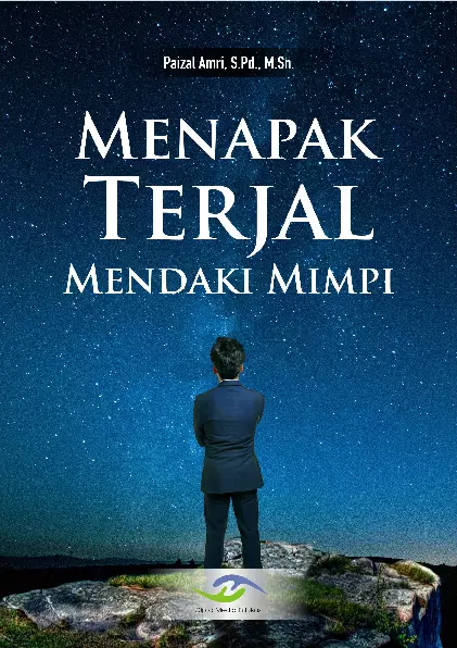 Menapak Terjal Mendaki Mimpi 