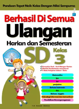 Berhasil Di Semua Ulangan Harian dan Semesteran SD Kelas 3