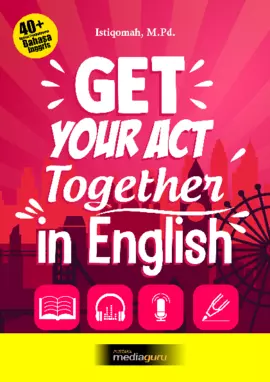 Get Your Act Together in English