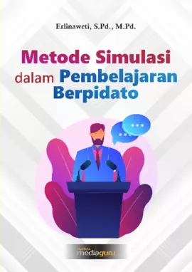 Metode Simulasi dalam Pembelajaran Berpidato