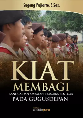 Kiat Membagi Sangga dan Ambalan Pramuka Penegak pada Gugusdepan