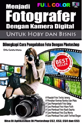 Menjadi Fotografer Dengan Kamera Digital